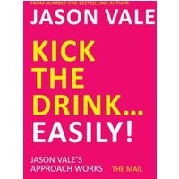 Kick the Drink-- Easily!