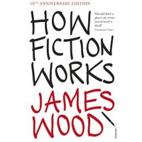 How Fiction Works
