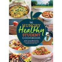 The Hungry Healthy Student Cookbook