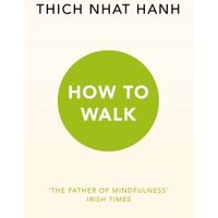How to Walk