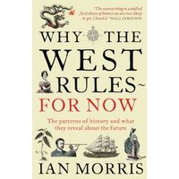Why the West Rules - For Now