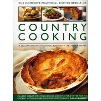 The Complete Practical Encyclopedia of Country Cooking