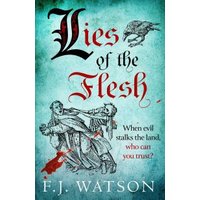 Lies of the Flesh