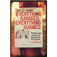 Everything Ravaged, Everything Burned
