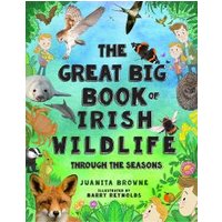 The Great Big Book of Irish Wildlife