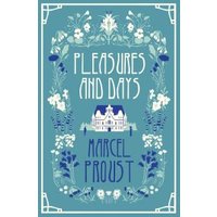Pleasures and Days