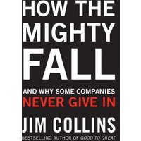 How the Mighty Fall