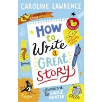 How to Write a Great Story