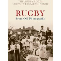 Rugby From Old Photographs