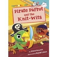Pirate Parrot and the Knit-Wits