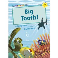Big Tooth!