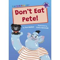 Don't Eat Pete!