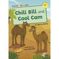 Chill Bill and Cool Cam