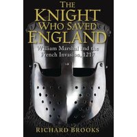The Knight Who Saved England