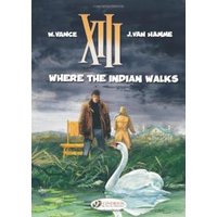 Where the Indian Walks