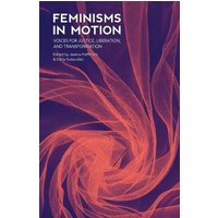 Feminisms in Motion