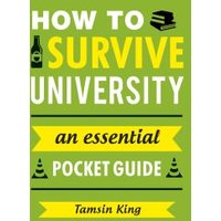 How to Survive University