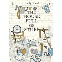 The House Full of Stuff