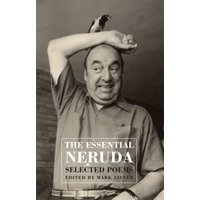 The Essential Neruda