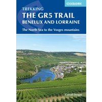 The GR5 Trail - Benelux and Lorraine