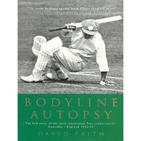 Bodyline Autopsy