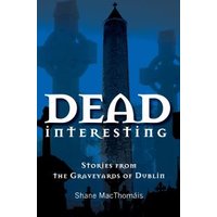 Dead Interesting