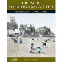 Cromer, Sheringham & Holt