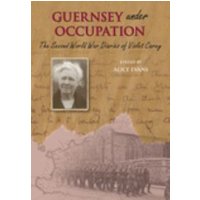 Guernsey Under Occupation
