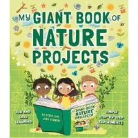 My Giant Book of Nature Projects
