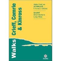 Walks. Crieff, Comrie & Kinross