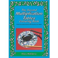The Second Multiplication Tables Colouring Book