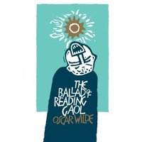 The Ballad of Reading Gaol