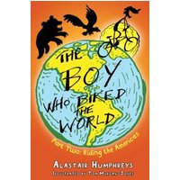 The Boy Who Biked the World. Part 2 Riding the Americas