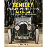 Bentley Four-Cylinder Models in Detail