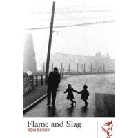 Flame and Slag