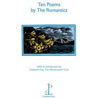 Ten Poems by the Romantics