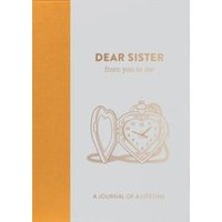 Dear Sister, from You to Me