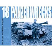 Panzerwrecks. 18 German Armour 1944-45