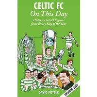 Celtic FC on This Day