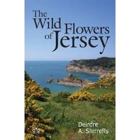 The Wild Flowers of Jersey