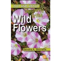 Discovering British Wild Flowers