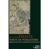 After Dante: Poets in Purgatory