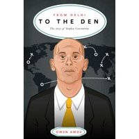 From Delhi to the Den