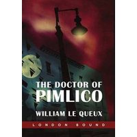 The Doctor of Pimlico