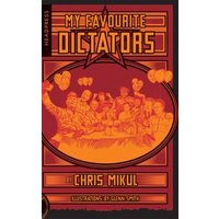 My Favourite Dictators