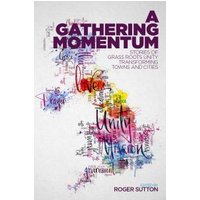 A Gathering Momentum