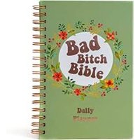 Bad Bitch Bible - Daily Planner