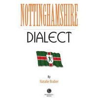 Nottinghamshire Dialect