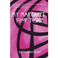My Margaret, Your Toshie