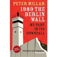 1989, the Berlin Wall
